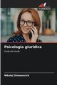 Psicologia giuridica, Simonovich Nikolaj