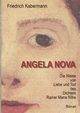 ANGELA NOVA, Kabermann Friedrich