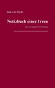Notizbuch einer Irren, Hyde Jack van