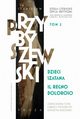 Dzieci szatana, Il regno doloroso, Przybyszewski Stanisaw
