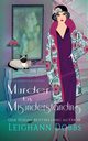 Murder by Misunderstanding, Dobbs Leighann