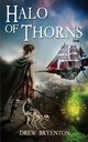 Halo of Thorns, Bryenton Drew