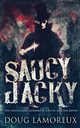 Saucy Jacky, Lamoreux Doug