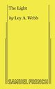 The Light, Webb Loy A.