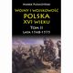 Wojny i wojskowo Polska XVI wieku tom II, Plewczyski Marek