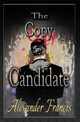 The Copy Candidate, Francis Alexander