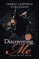 Discovering Me, Lerrat Campbell