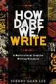 How Dare We! Write, 