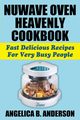 NuWave Oven Heavenly Cookbook, Anderson Angelica B