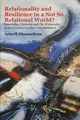 Relationality and Resilience in a Not So Relational World?, Nhemachena Artwell