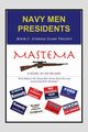 NAVY MEN PRESIDENTS, Delker Ed