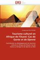 Tourisme culturel en afrique de l'ouest, SOGOBA-S