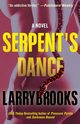 Serpent's Dance, Brooks Larry