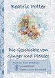 Die Geschichte von Ginger und Pickles (inklusive Ausmalbilder und Cliparts zum Download), Potter Beatrix