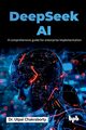 DeepSeek AI, Chakraborty Dr. Utpal