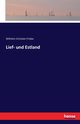 Lief- und Estland, Friebe Wilhelm Christian