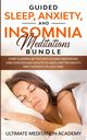 Guided Sleep, Anxiety, and Insomnia Meditations Bundle, Academy Ultimate Meditation