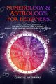 Numerology and Astrology for Beginners, Hathaway Crystal