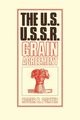 The U.S.-U.S.S.R. Grain Agreement, Porter Roger B.