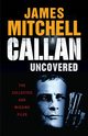 Callan Uncovered, Mitchell James