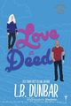 Love in Deed, Romance Smartypants