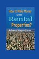 How to Make Money with Rental Properties?, Sario Azhar ul Haque