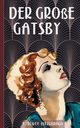 Der groe Gatsby, Fitzgerald F. Scott