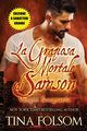 La Graziosa Mortale di Samson (Edizione a caratteri grandi), Folsom Tina