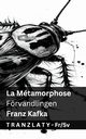 La Mtamorphose / Frvandlingen, Kafka Franz