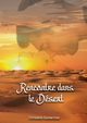 Rencontre dans le dsert, Dumarchat Christelle