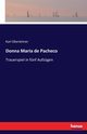 Donna Maria de Pacheco, Oberleitner Karl