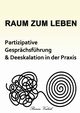 Raum zum Leben, Verbeek Reinier