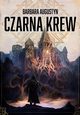 Czarna krew, Augustyn Barbara