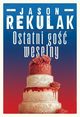 Ostatni go weselny, Rekulak Jason
