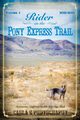 Rider on the Pony Express Trail, Carla E Photography
