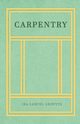 Carpentry, Griffith Ira Samuel