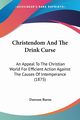 Christendom And The Drink Curse, Burns Dawson