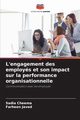 L'engagement des employs et son impact sur la performance organisationnelle, Cheema Sadia
