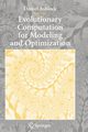 Evolutionary Computation for Modeling and Optimization, Ashlock Daniel