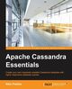 Apache Cassandra Essentials, Padalia Nitin