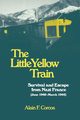 The Little Yellow Train, Corcos Alain F.