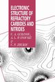 Electronic Structure of Refractory Carbides and Nitrides, Gubanov V. A.