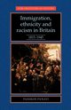 Immigration, Ethnicity and Racism in Britain 1815-1945, Panayi Panikos