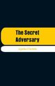 The Secret Adversary, Christie Agatha