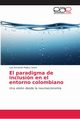 El paradigma de inclusin en el entorno colombiano, Mojica Castro Luis Armando