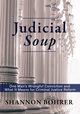 Judicial Soup, Bohrer Shannon