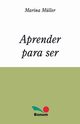 Aprender para ser, Mller Marina