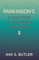 Parkinson's, Butler Ava S.