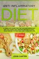 Anti Inflammatory Diet, Carter John