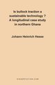 Is Bullock Traction a Sustainable Technology?, Hesse Johann Heinrich